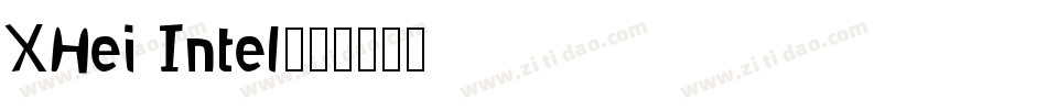 XHei Intel字体转换